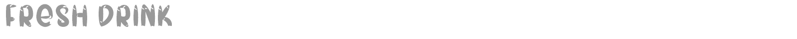 Fresh Drink font preview